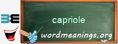 WordMeaning blackboard for capriole